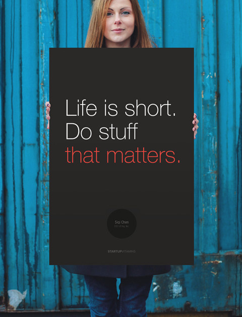 Life is short. Do stuff that matters