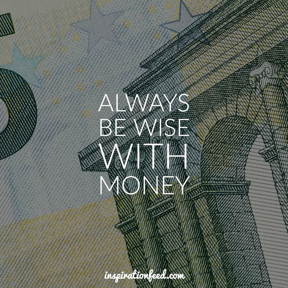 always-be-wise-with-money