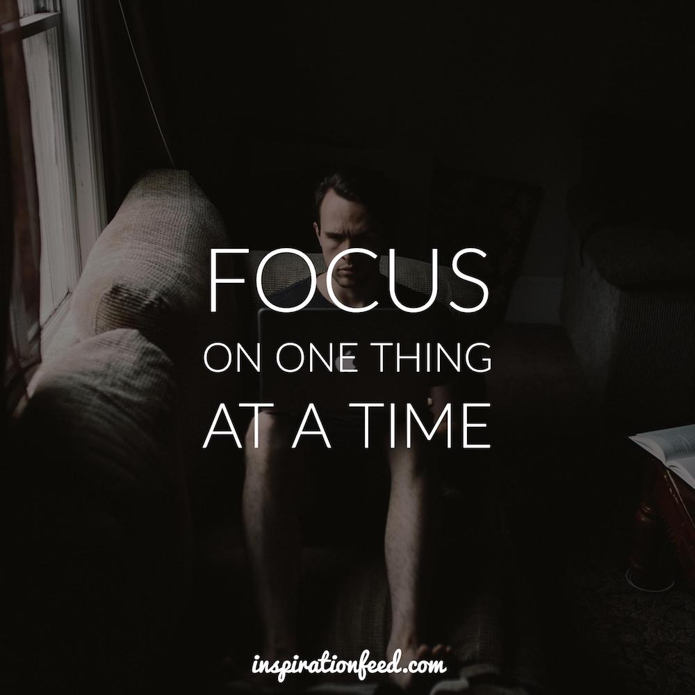 focus-on-one-thing-at-a-time