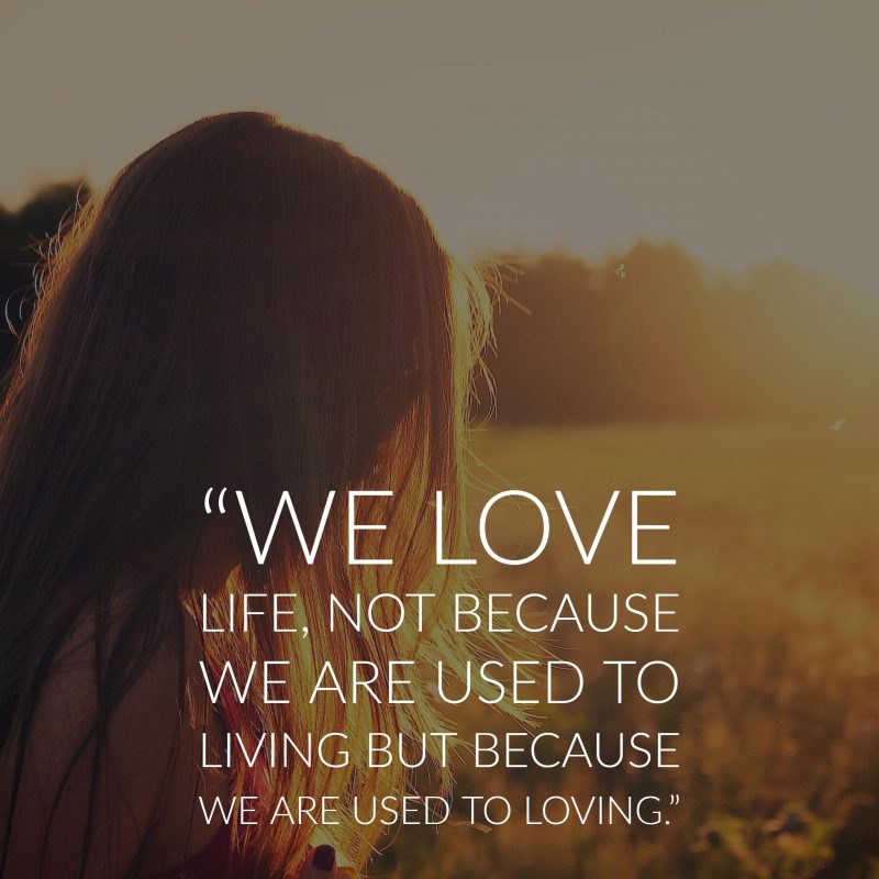 40 Inspirational Quotes About Life and Love | Inspirationfeed