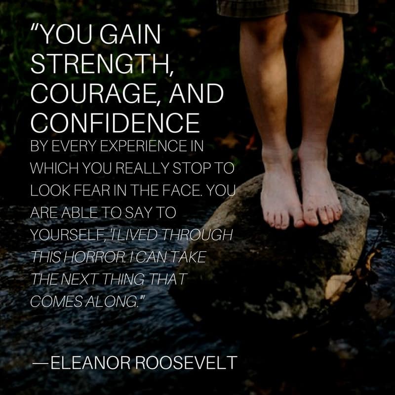 quotes about strength and courage