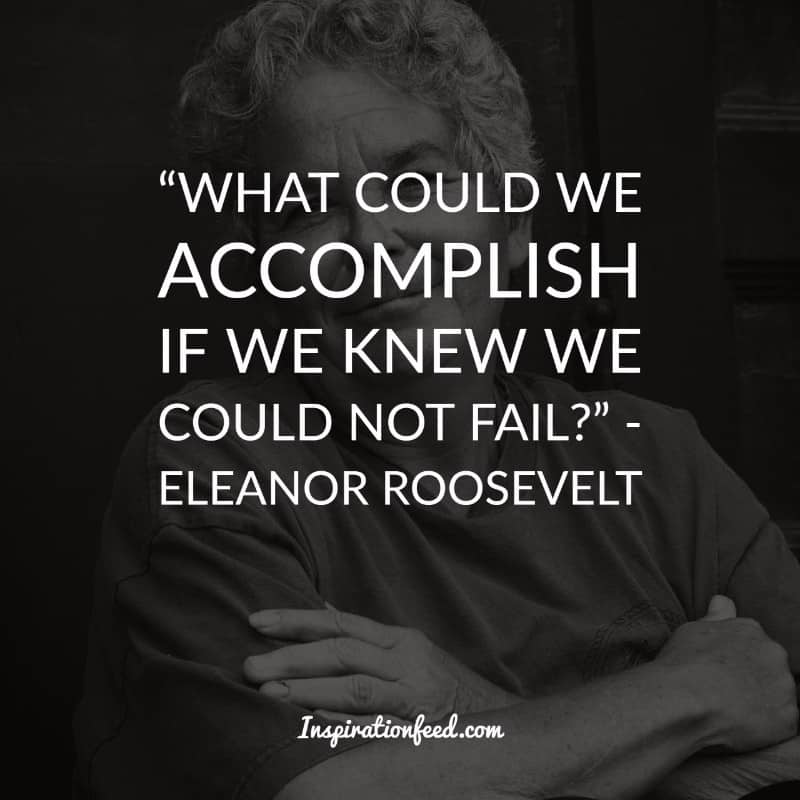 Eleanor Roosevelt quotes