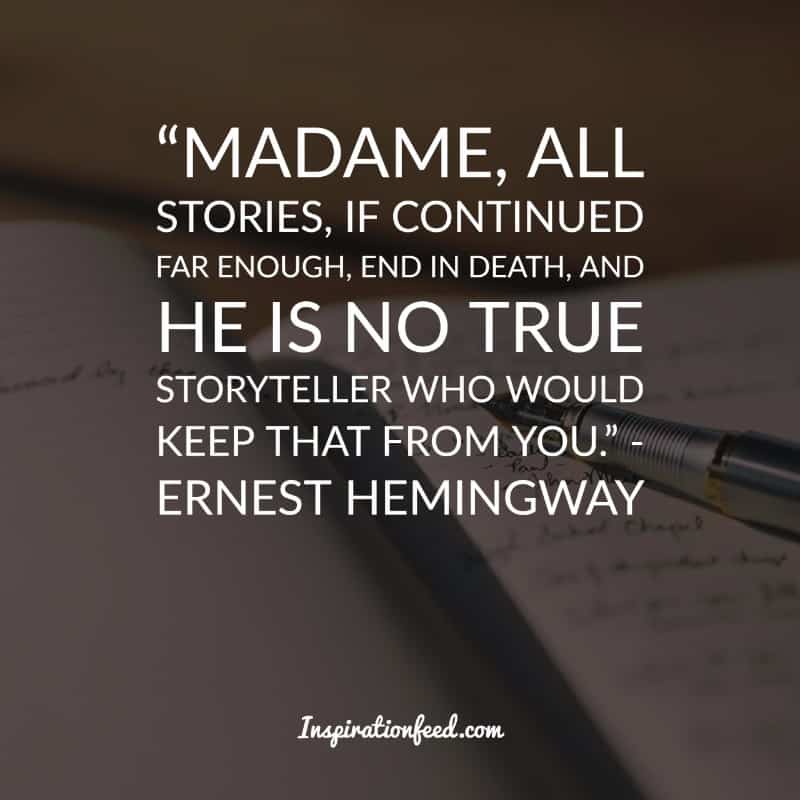 Ernest Hemingway quotes
