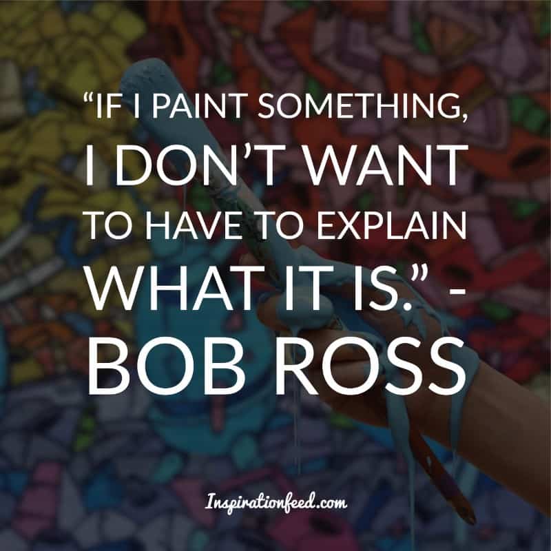 Bob Ross Quotes