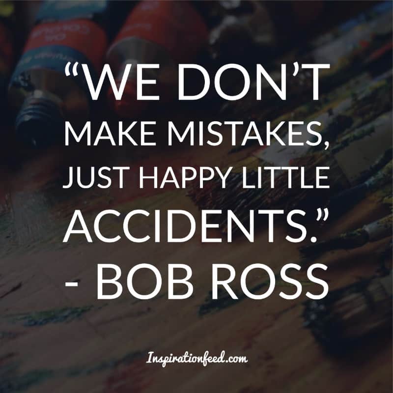 Bob Ross Quotes