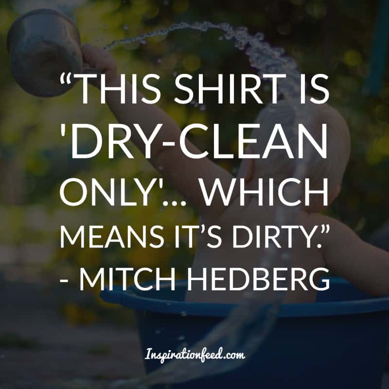 Mitch Hedberg Quotes