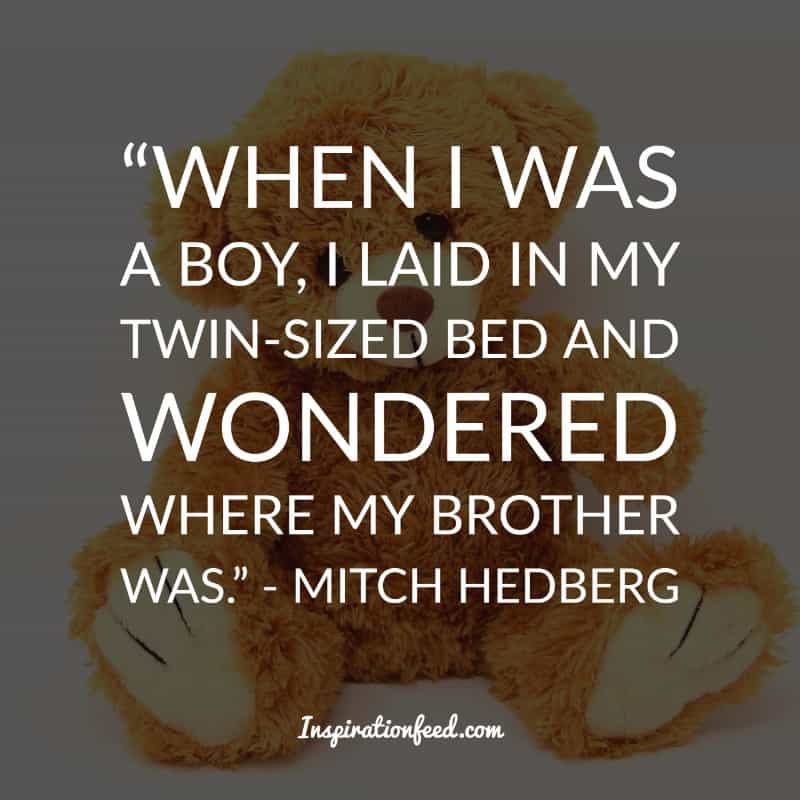 Mitch Hedberg Quotes