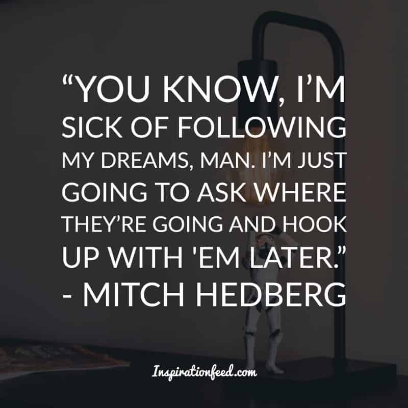 Mitch Hedberg Quotes