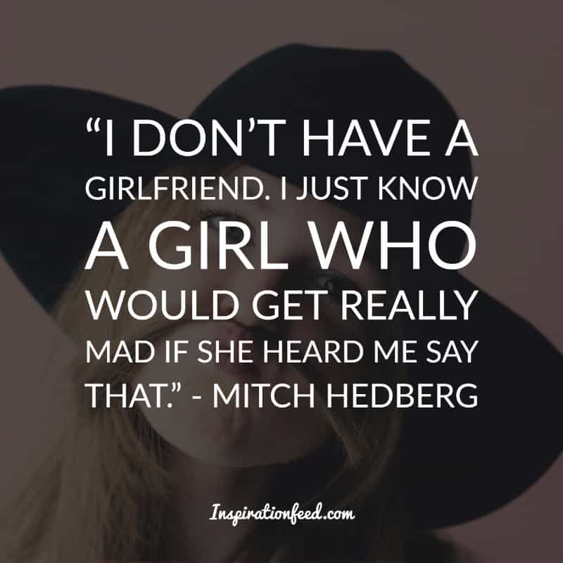 Mitch Hedberg Quotes