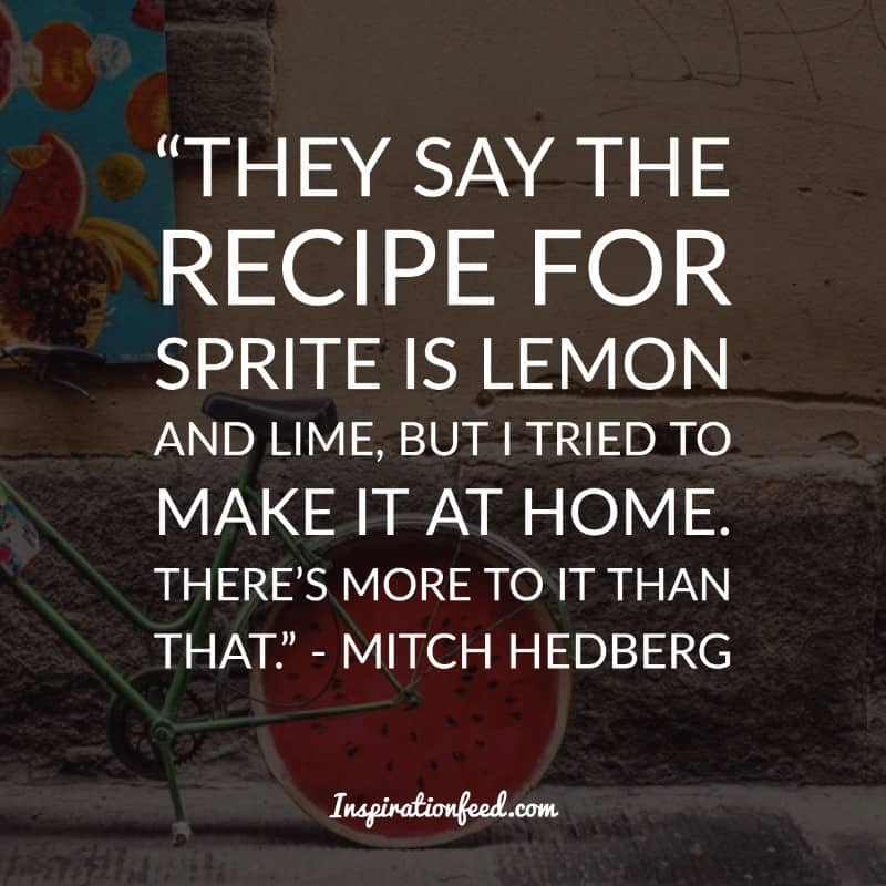 Mitch Hedberg Quotes