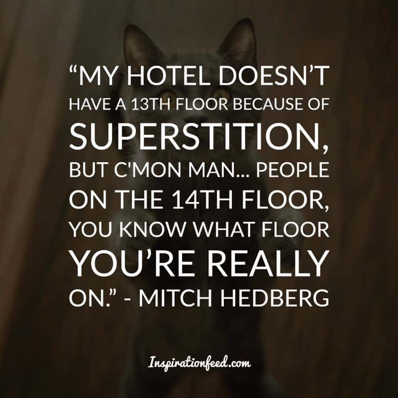 Mitch Hedberg Quotes