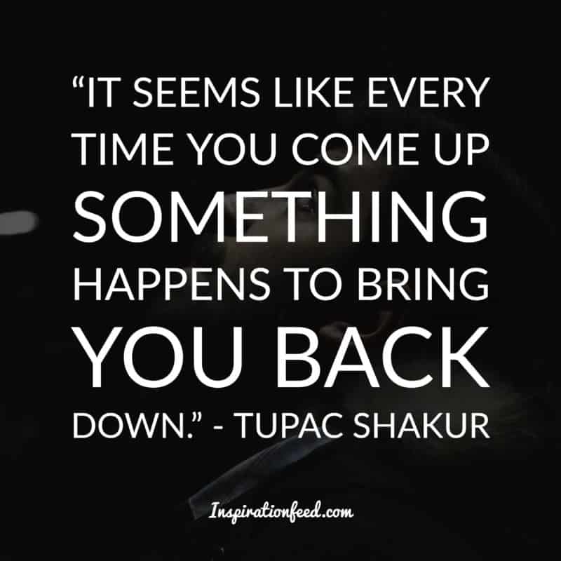 Tupac Shakur quotes