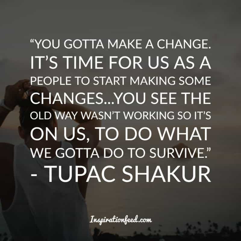 Tupac Shakur quotes