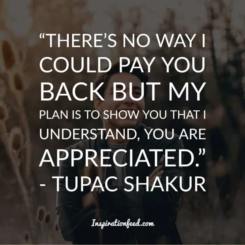 Tupac Shakur quotes