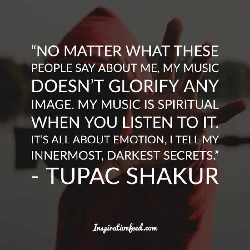 Tupac Shakur quotes
