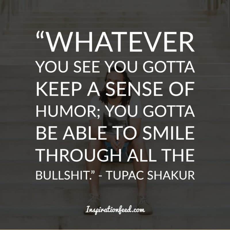 Tupac Shakur quotes