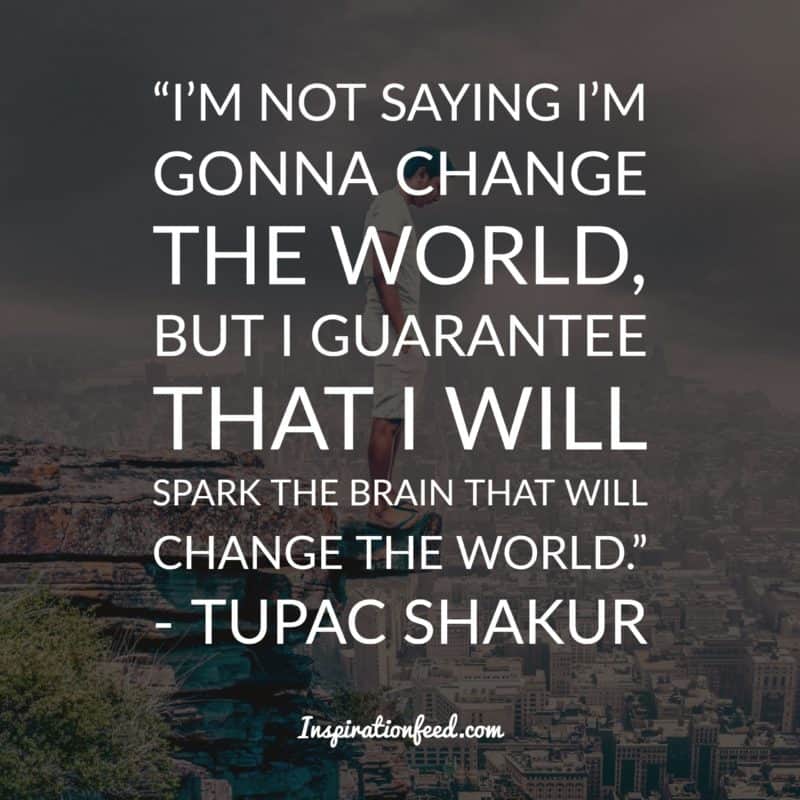 Tupac Shakur quotes