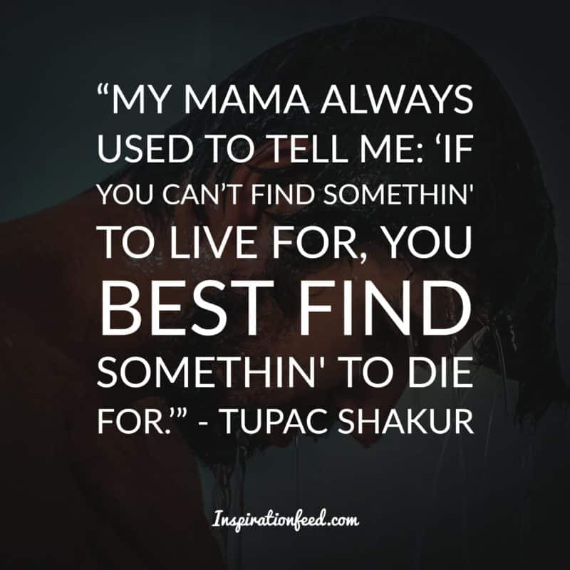 Tupac Shakur quotes