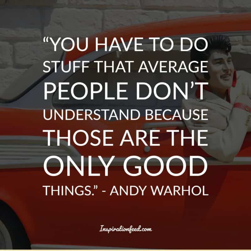 Andy Warhol Quotes