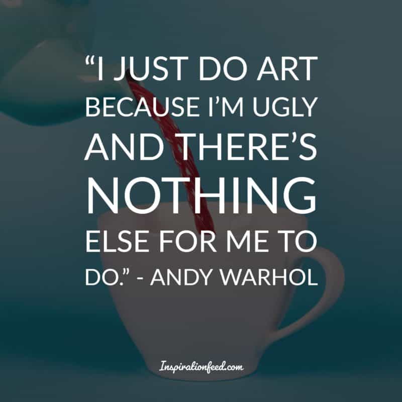 Andy Warhol Quotes