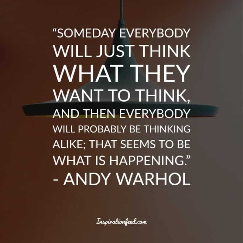 Andy Warhol Quotes