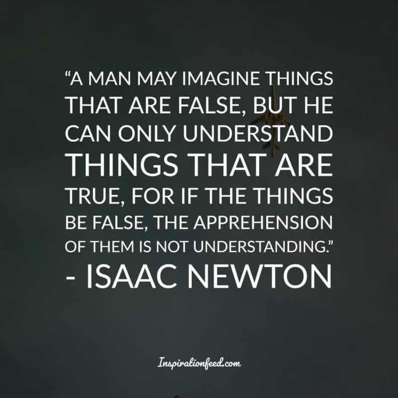 Isaac Newton Quotes