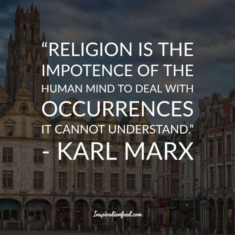 30 Karl Marx Quotes On Economics Religion And Leadership Inspirationfeed