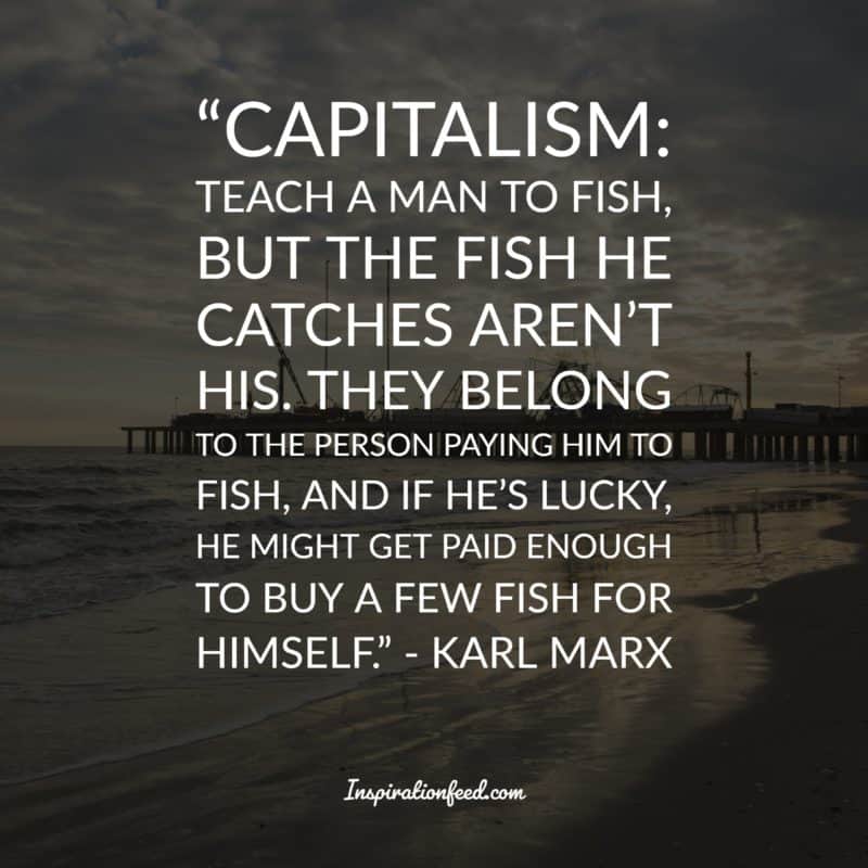 30 Karl Marx Quotes On Economics Religion And Leadership Inspirationfeed