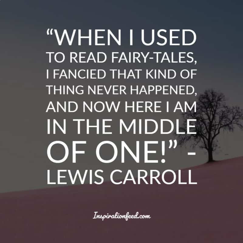 Lewis Caroll Quotes