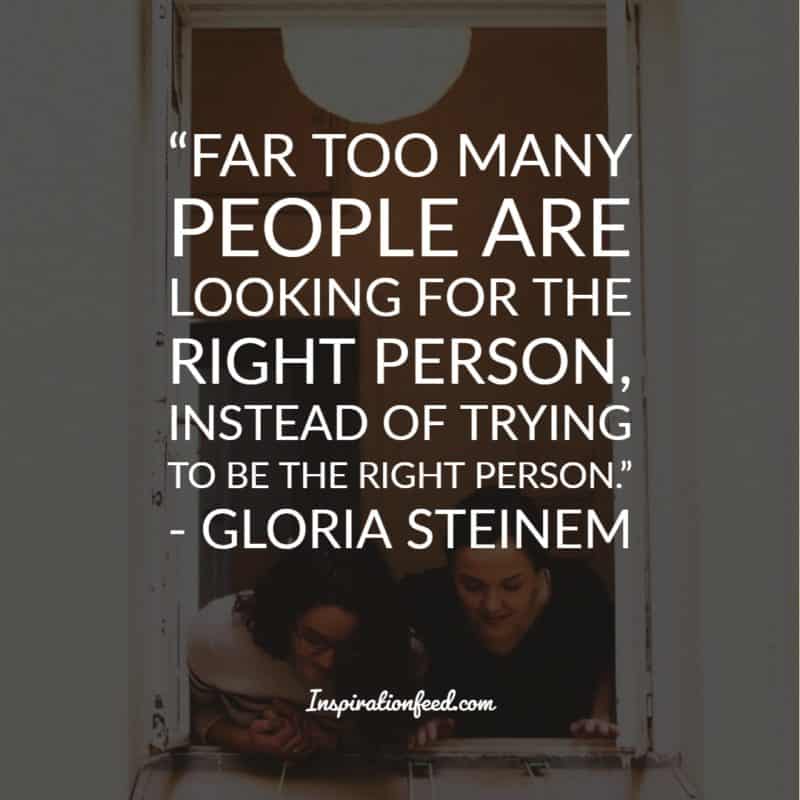 Gloria Steinem Quotes