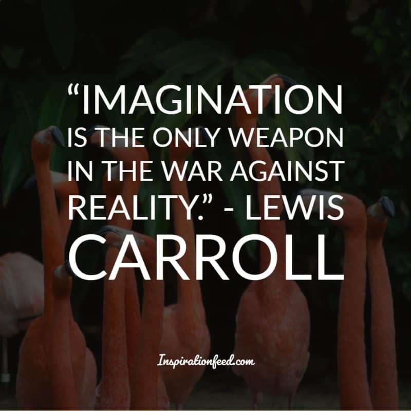 Lewis Caroll Quotes