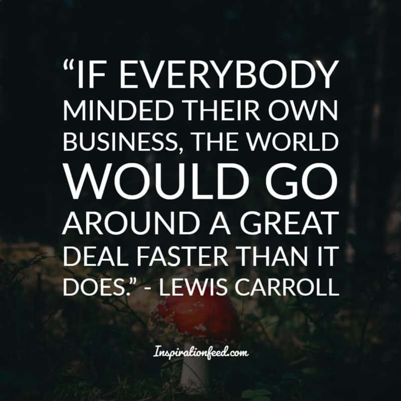 Lewis Caroll Quotes