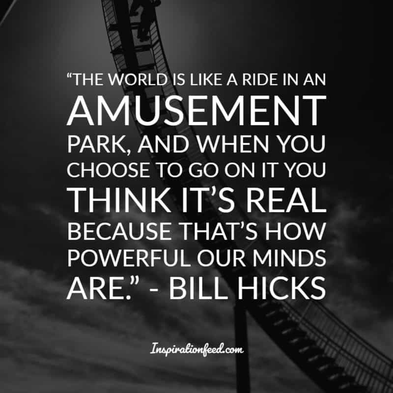 Bill Hicks Quotes