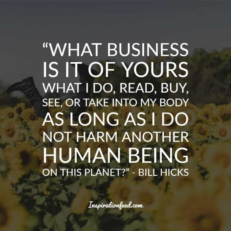 Bill Hicks Quotes