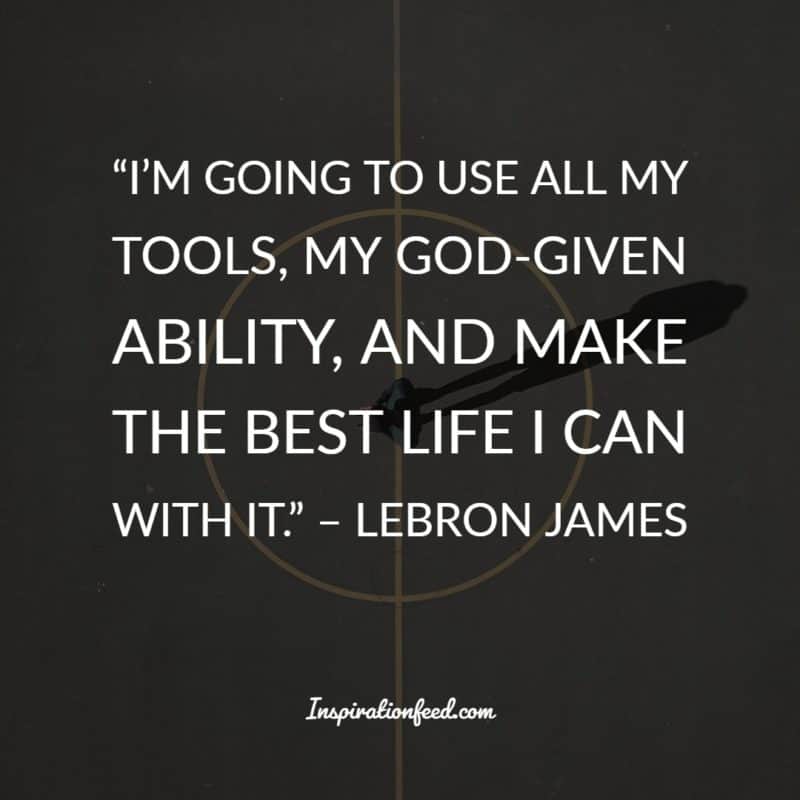 LeBron James Quotes