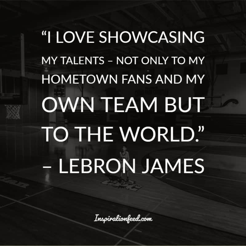 LeBron James Quotes