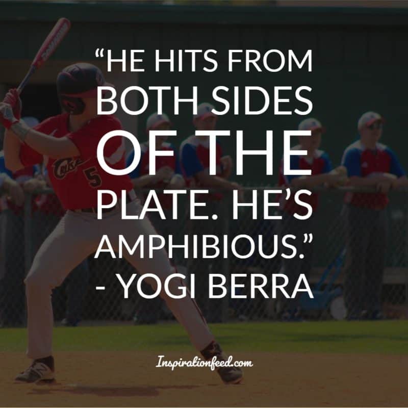 Yogi Berra Quotes