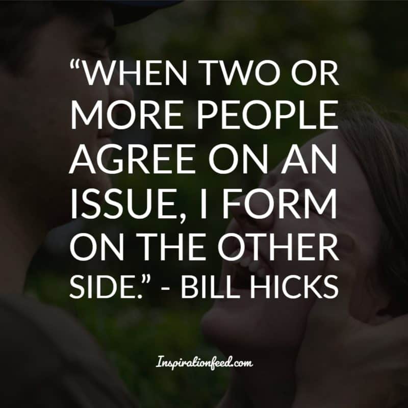 Bill Hicks Quotes