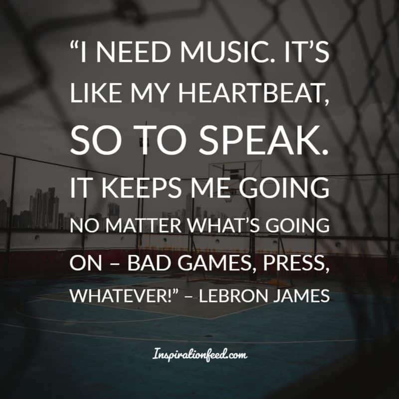 LeBron James Quotes