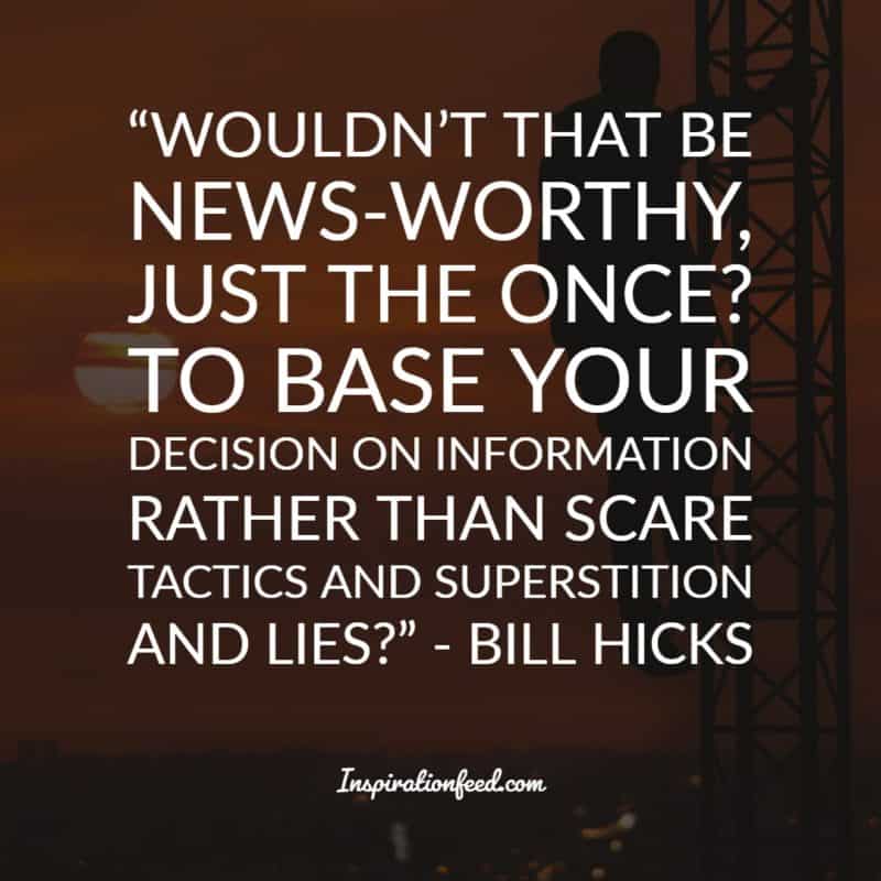 Bill Hicks Quotes