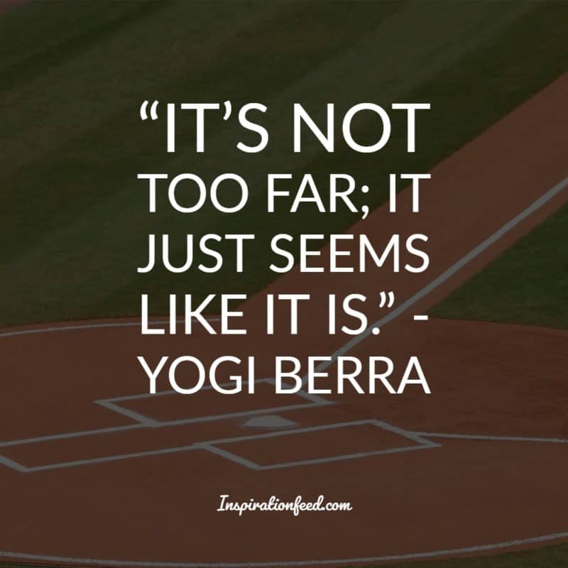 Yogi Berra Quotes