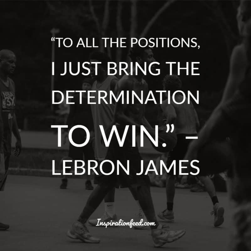 LeBron James Quotes