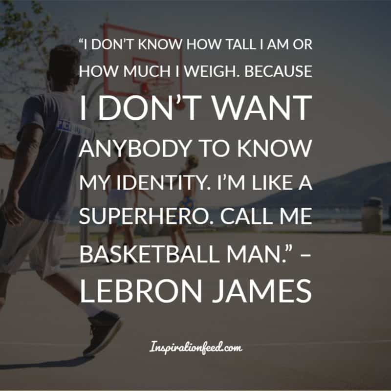 LeBron James Quotes