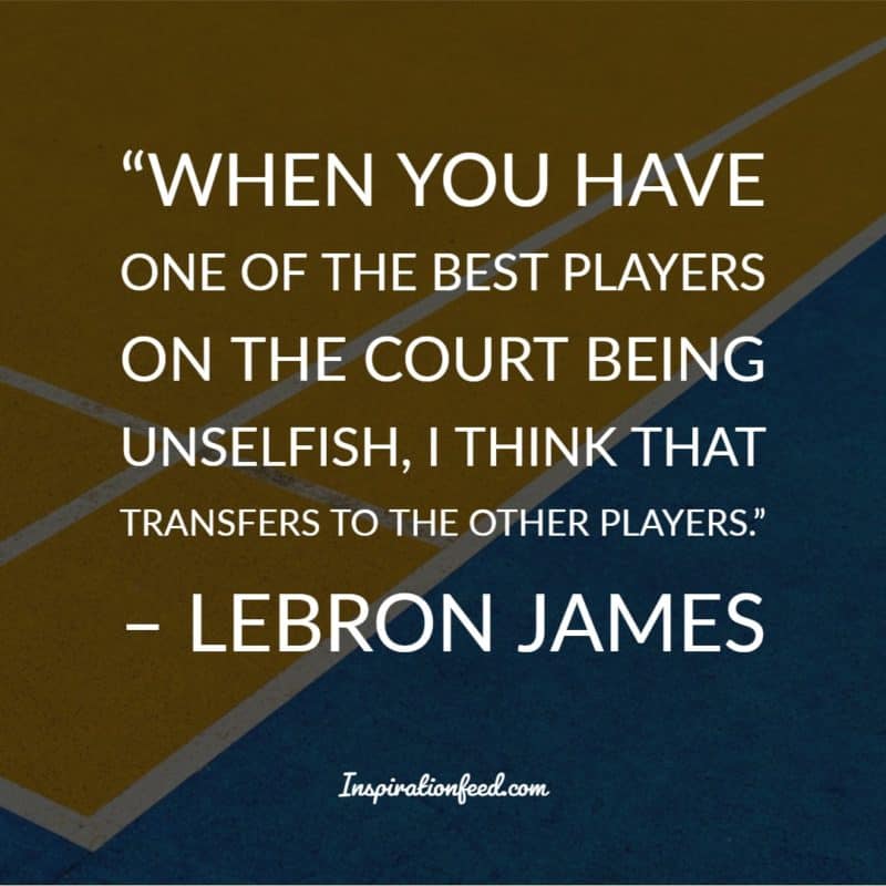 LeBron James Quotes