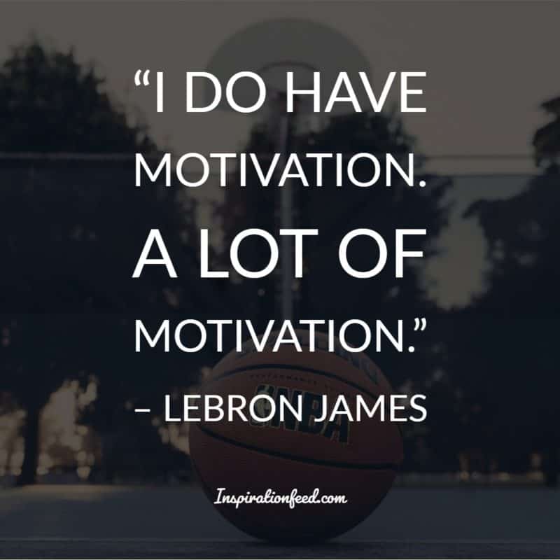 LeBron James Quotes