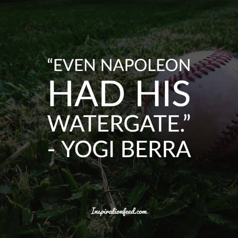 Yogi Berra Quotes