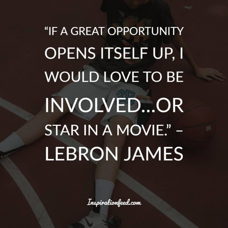 LeBron James Quotes