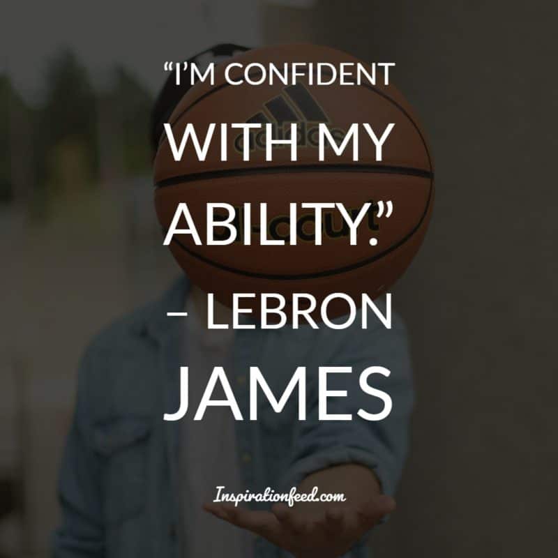 LeBron James Quotes