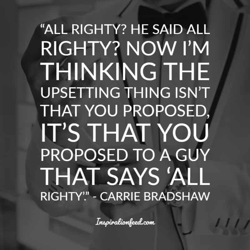 25 Best Carrie Bradshaw Quotes On Love And Relationships Inspirationfeed 