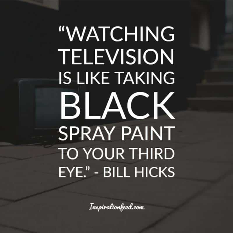 Bill Hicks Quotes